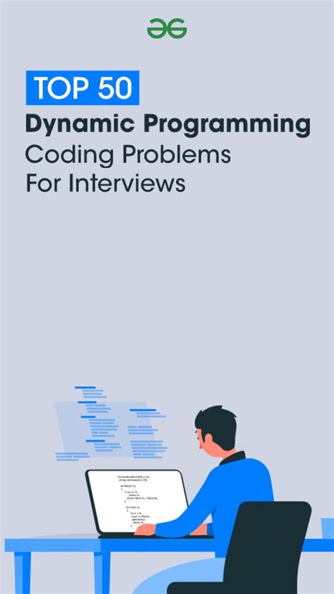 Top 50 Dynamic Programming Coding Problems for Interviews.